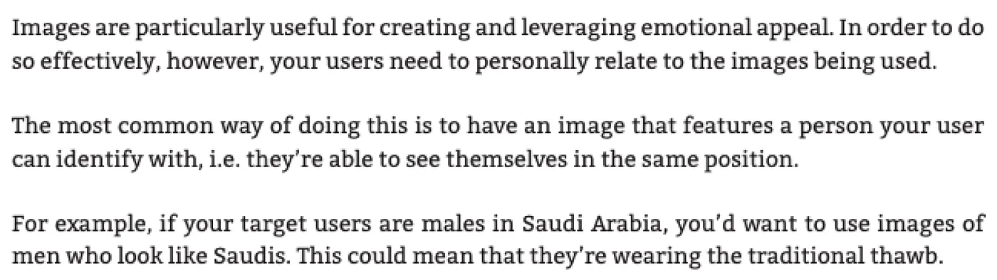 Guidance that imagery should feature people the target user can identify with, for example Saudi men in traditional thawb