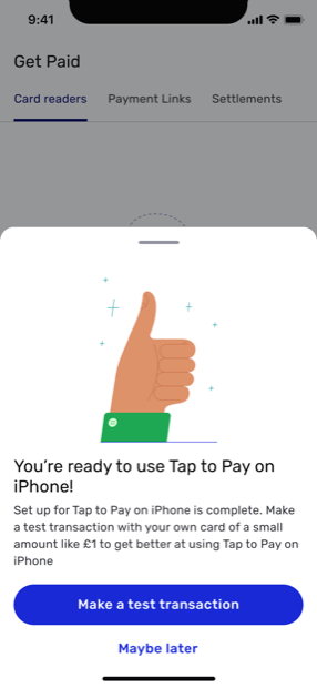 You're ready to use Tap to Pay, make a test transaction
